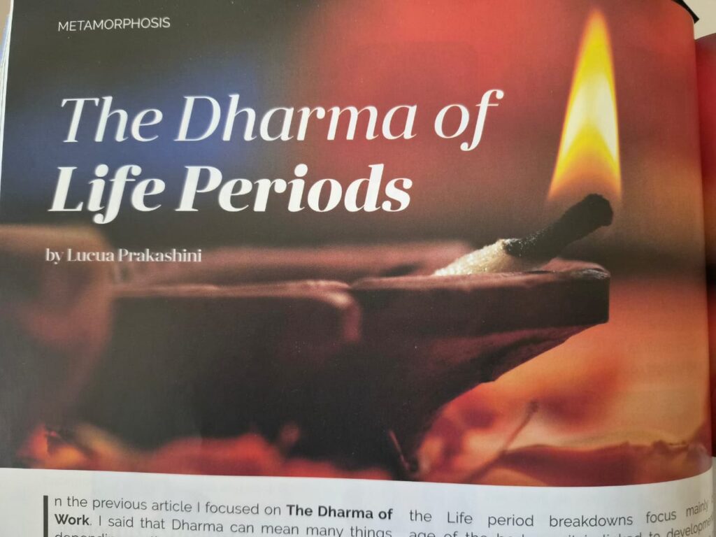 The Dharma of Life Periods